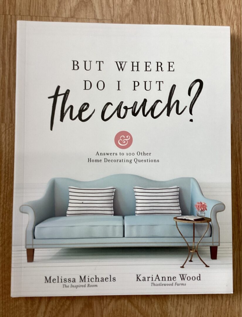 A poster of a couch with the words " but where do i put the couch ?"