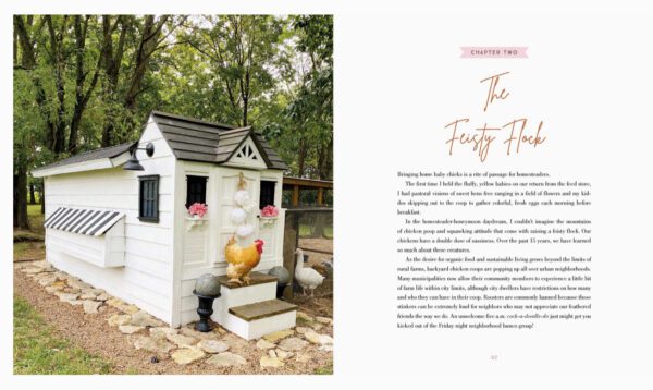 A small, white chicken coop adorned with decorative elements outside, nestled in a lush, green environment. The opposite page features chapter two of the book "Grace-Filled Homestead," titled "The Feisty Flock.