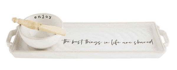 Ceramic serving tray with a small bowl and spreader. Text on tray reads, "The best things in life are shared." The bowl has "enjoy" written inside.